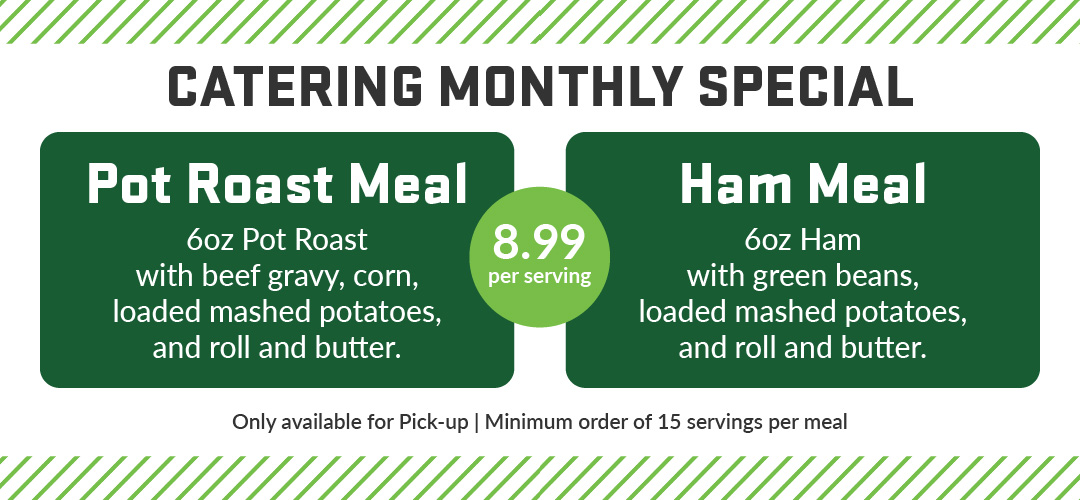 April monthly special April monthly special for pot roast and ham meals