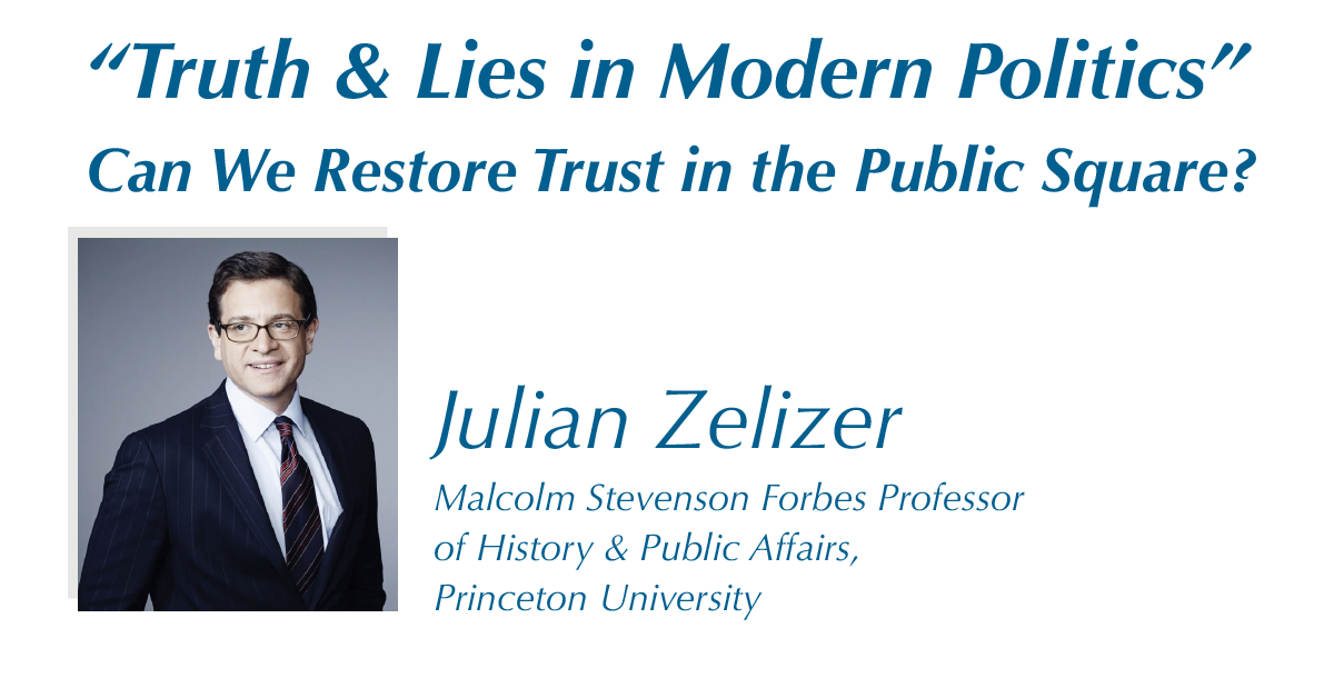 This is an announcement for Dr. Julian Zelizer's event.