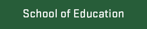 School of Education