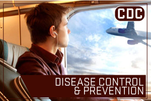 CDC - Disease Control and Prevention. Image of man on airplane looking out the window