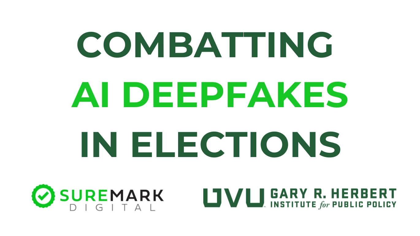 Combatting AI Deepfakes in Elections, SureMark, Herbert Institute