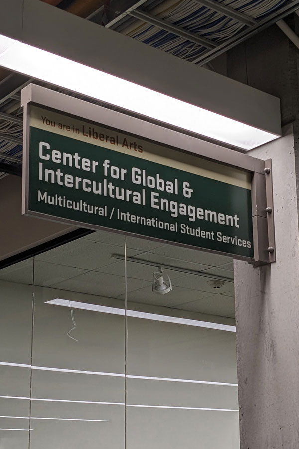 Sign outside Center for Global & Intercultural Engagment Offices