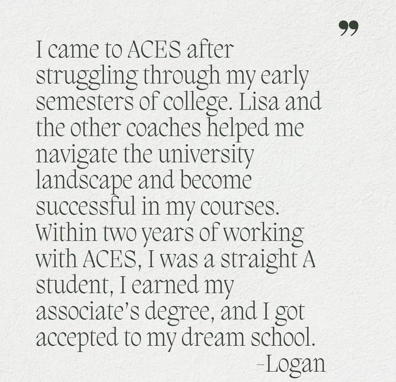 Coaches helped me navigate the university landscape and become successful in my courses.