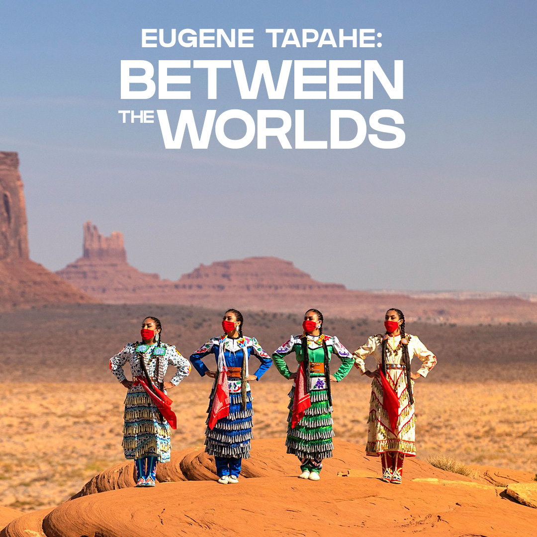 Eugene Tapahe: Between the Worlds