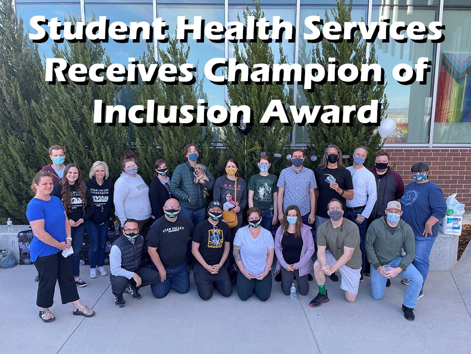 Student Health Services Receives Champion of Inclusion Award