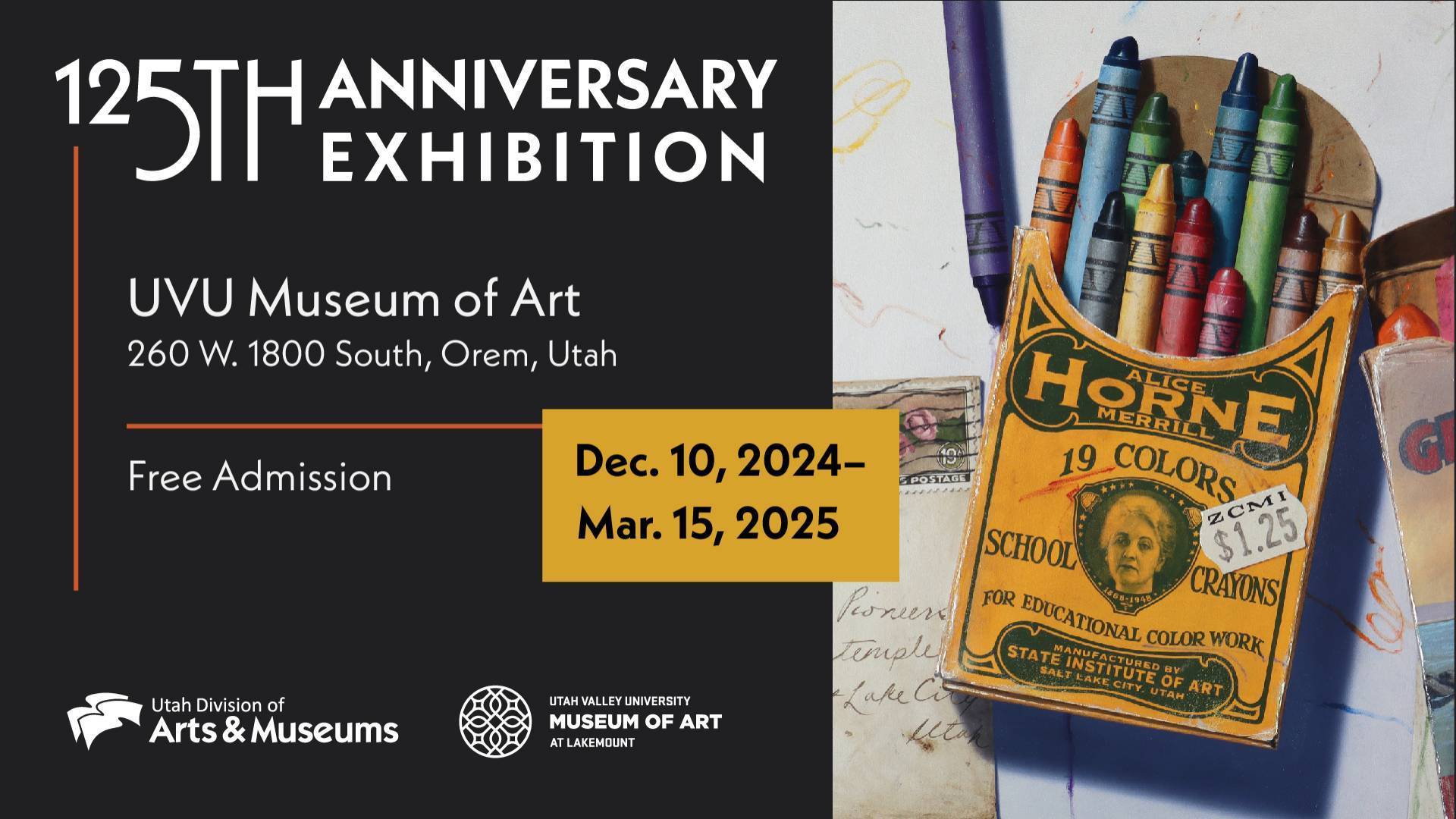 125th Anniversary Exhibition | On View December 10, 2024 - March 15, 2025 | 240 W 1800 S, Orem UT | Free Admission