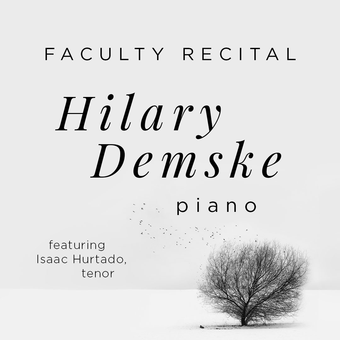 Faculty Recital - Hilary Demske