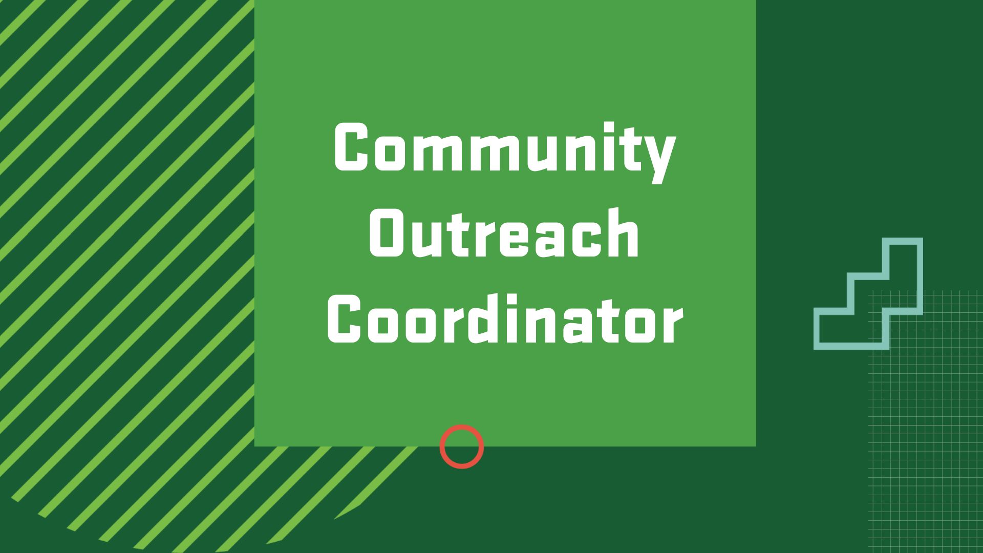 Graphic with the title of a career in Leadership Studies, “Community Outreach Coordinator"