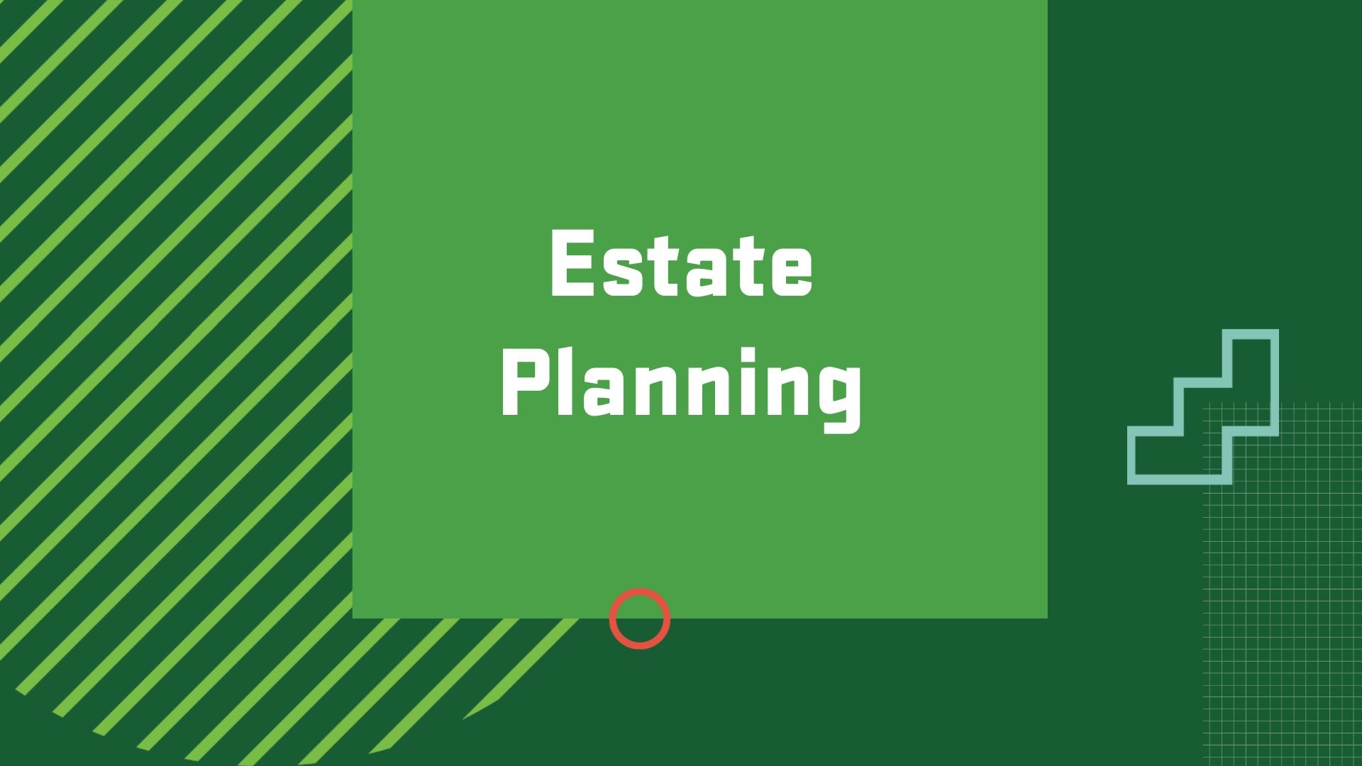 Graphic with the title of a possible career path in personal financial planning, "Estate Planning"