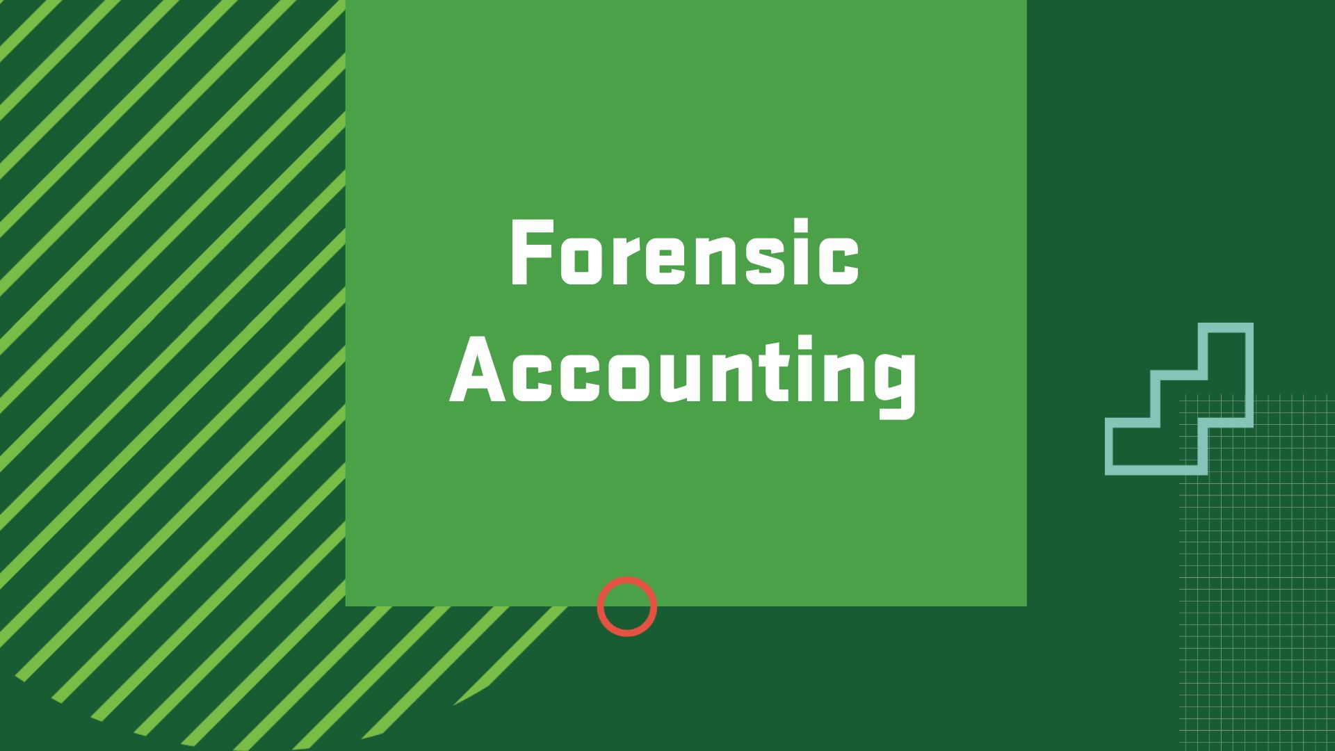 Graphic with the title of a career in accounting, "Forensic Accountant"