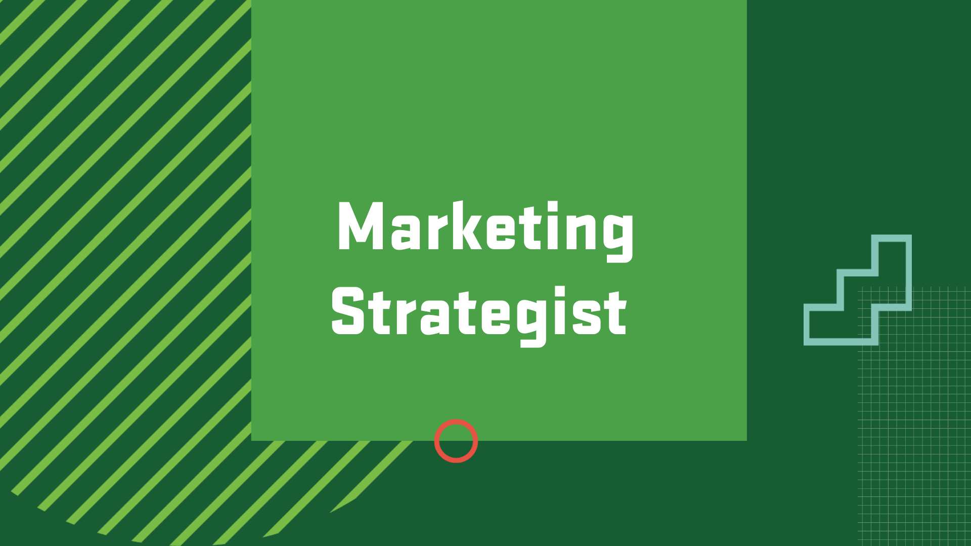 Graphic with the title of a career in Marketing, “Marketing Strategist"