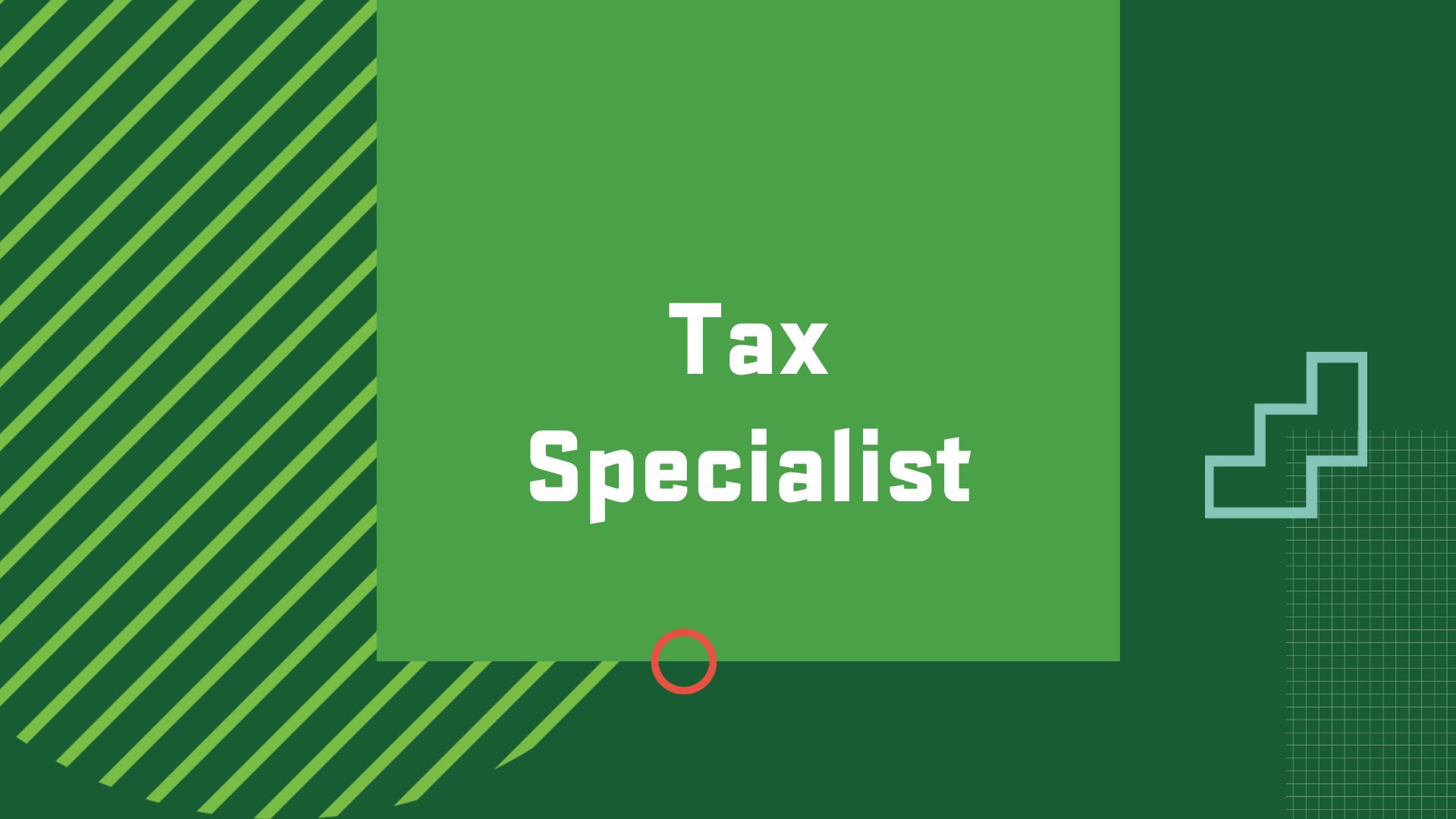 Graphic with the title of a possible career path in finance, "Tax Specialist"