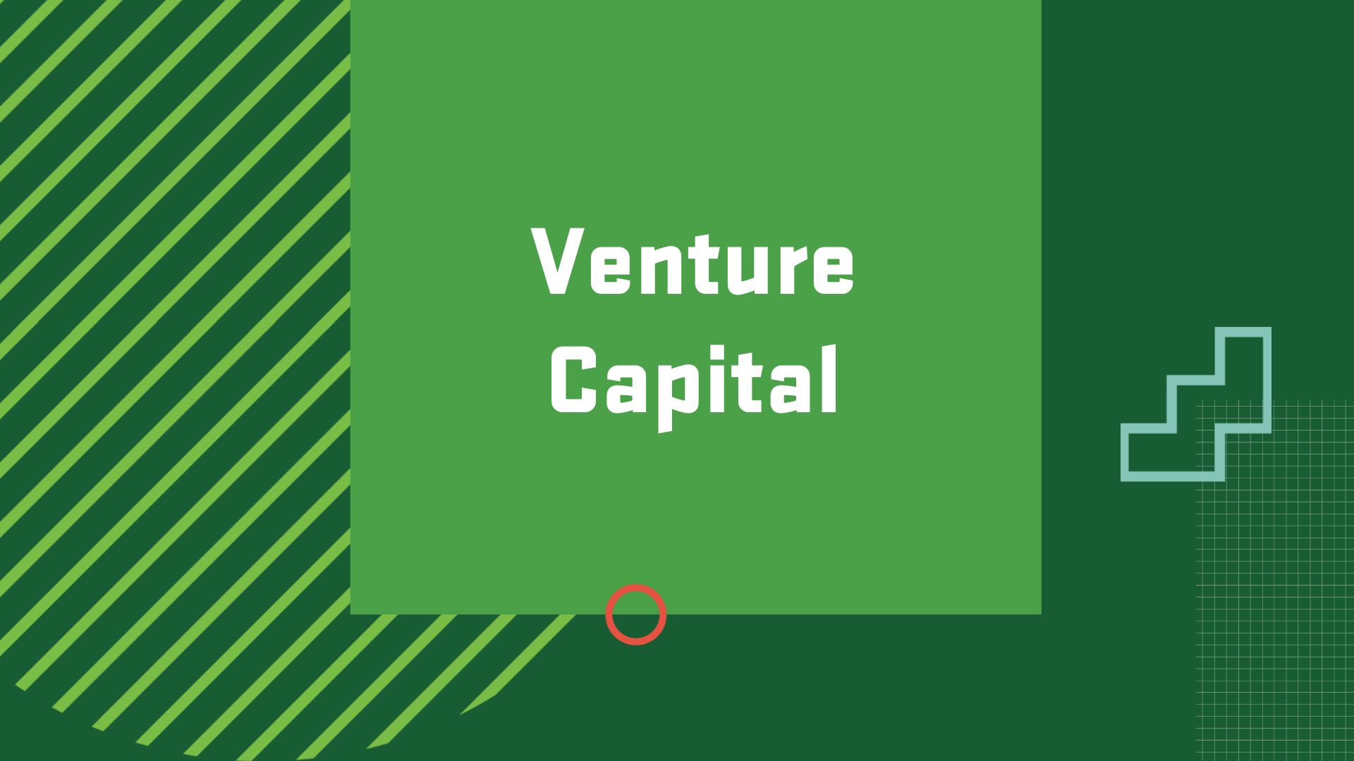 Graphic with the title of a career in Enterprise Development and Entrepreneurship, "Venture Capital"