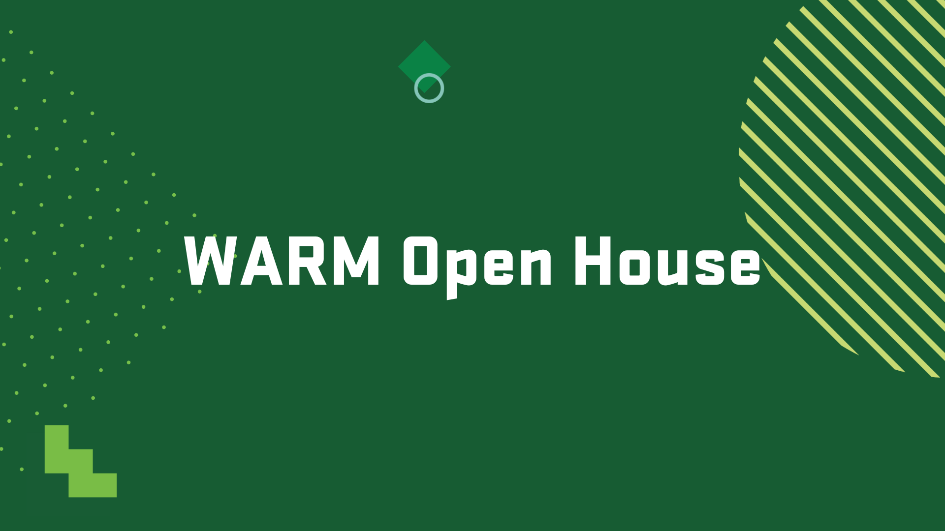 WARM Open House, April 2, 2025 @ 4 p.m. in KB 101 event graphic.