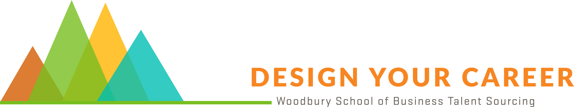 Talent sourcing logo that reads Design Your Career: Woodbury School of Business Talend Sourcing